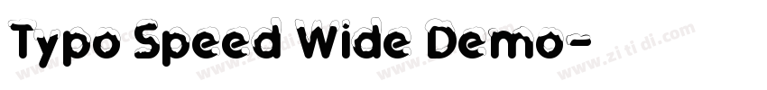 Typo Speed Wide Demo字体转换